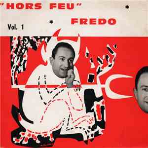 Frédo  - Hors Feu Vol.1 mp3 album