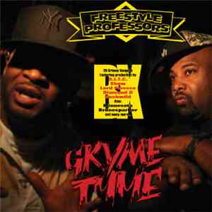 Freestyle Professors - Gryme Tyme mp3 album