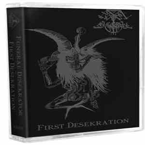 Funeral Desekrator - First Desekration mp3 album