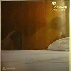 Gardeweg - All I Want mp3 album