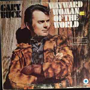 Gary Buck  - Wayward Woman Of The World mp3 album