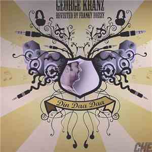 George Kranz - Din Daa Daa mp3 album