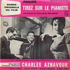 Georges Delerue - Tirez Sur Le Pianiste mp3 album