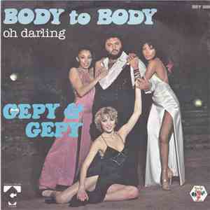 Gepy & Gepy - Body To Body mp3 album
