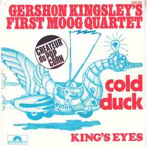 Gershon Kingsley's First Moog Quartet - Cold Duck mp3 album