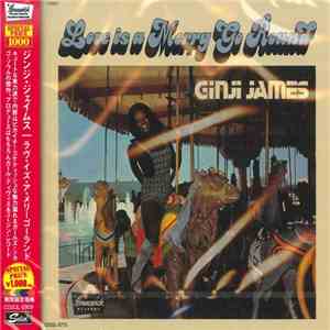 Ginji James - Love Is A Merry-Go-Round mp3 album