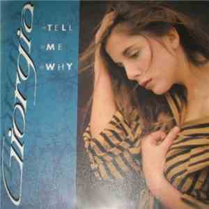 Giorgia - Tell Me Why mp3 album