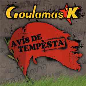 Goulamas'k - Avis De Tempèsta mp3 album