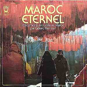 Gérard Kremer - Maroc Éternel mp3 album