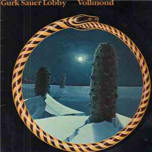 Gurk Sauer Lobby - Vollmond mp3 album
