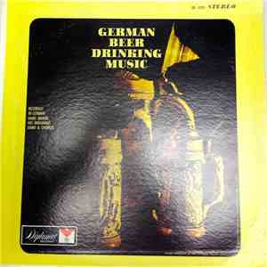 Hans Braun, His Brauhaus Band & Chorus - German Beer Drinking Music mp3 album