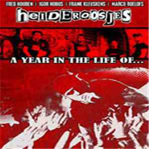 Heideroosjes - A Year In The Life Of... mp3 album