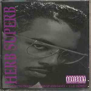Herb Superb - It's A Ghetto Thang mp3 album