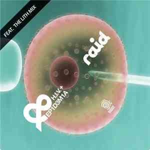 HIV+ & Epidemia - Raid (Lith Mix) mp3 album