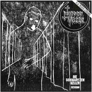 Horror Vacui  - Die Schwartzen Keller Session mp3 album