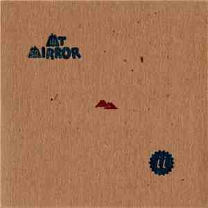 ii - Mt Mirror mp3 album