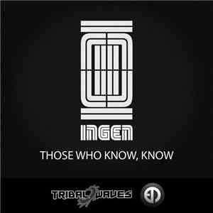 Ingen - Those Who Know, Know mp3 album