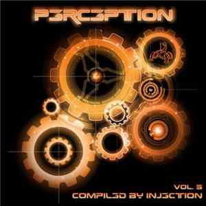 Injection - Perception Vol. 5 mp3 album