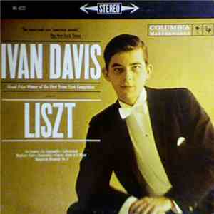 Ivan Davis  - Playing Piano Works Of Liszt mp3 album