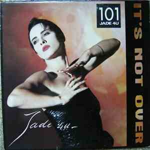 Jade 4 U - It's Not Over mp3 album