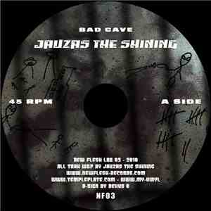 Jauzas The Shining - Bad Cave / Insomnie mp3 album