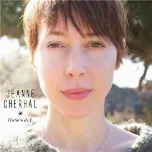 Jeanne Cherhal - Histoire De J. mp3 album