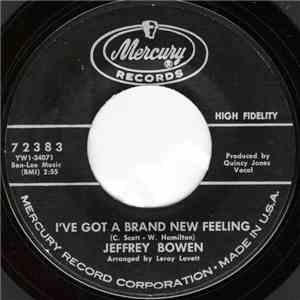 Jeffrey Bowen - I've Got A Brand New Feeling mp3 album