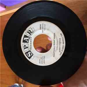 Jerry Foster - That's All Right Mama / I Ain't No Beatle mp3 album