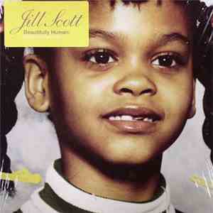 Jill Scott - Beautifully Human - Words And Sounds Vol. 2 mp3 album