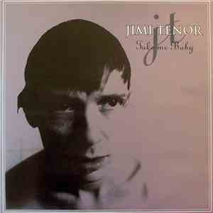 Jimi Tenor - Take Me Baby mp3 album