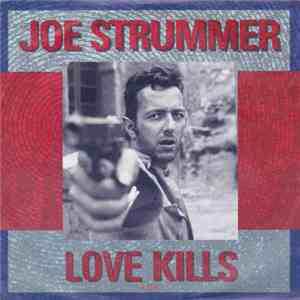 Joe Strummer - Love Kills mp3 album
