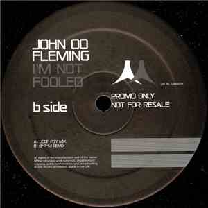 John '00' Fleming - I'm Not Fooled mp3 album