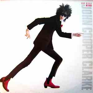 John Cooper Clarke - Zip Style Method mp3 album