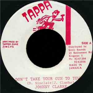 Johnny Clarke - Don't Take Your Gun To Town mp3 album