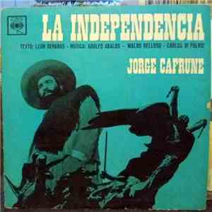 Jorge Cafrune - La Independencia mp3 album