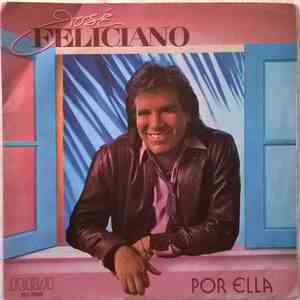 José Feliciano - Por Ella mp3 album