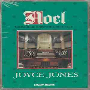 Joyce Jones - Noel Christmas Selections For Organ mp3 album