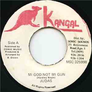 Judas - Mi God Not Mi Gun mp3 album
