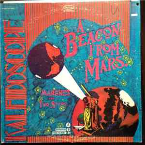 Kaleidoscope  - A Beacon From Mars mp3 album