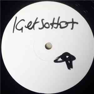 K-Alexi & Tjen Tjen - I Get So Hot / Man - Sun mp3 album
