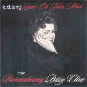 k.d. lang - Leavin' On Your Mind mp3 album