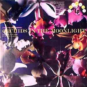 Ken Wilson  / Bill Green  - Orchids In The Moonlight mp3 album
