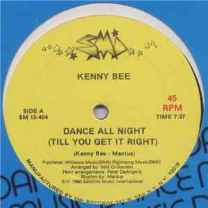 Kenny Bee - Dance All Night (Till You Get It Right) mp3 album