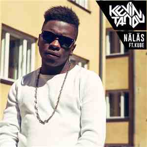 Kevin Tandu Ft. Kube  - Näläs mp3 album