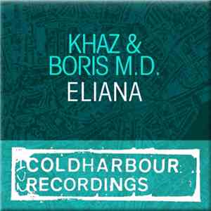 Khaz & Boris M.D. - Eliana mp3 album