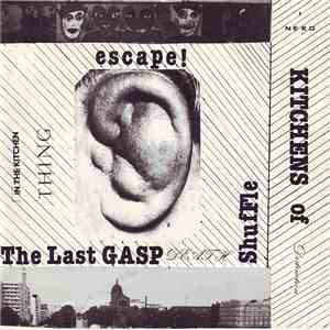 Kitchens Of Distinction - The Last Gasp Death Shuffle mp3 album