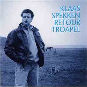 Klaas Spekken - Retour Troapel mp3 album