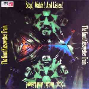Knut Kiesewetter Train - Stop! Watch! And Listen! mp3 album