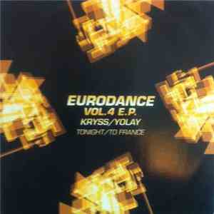 Kriss / Yoly - Eurodance Vol.4 E.P. mp3 album
