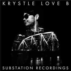 Krystle Love B - Krystle Love B EP mp3 album